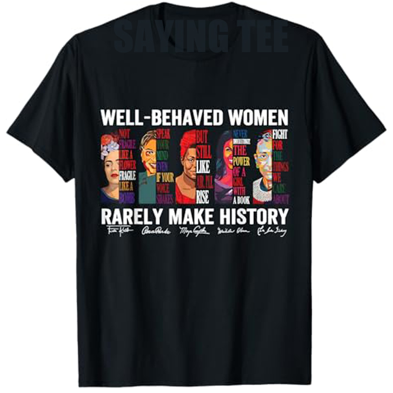 Women Fashion History - Camiseta bien comportada para mujer, camiseta